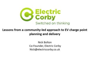 Electric Vehicle Charging Infrastructure Presentation Electric Corby CIC