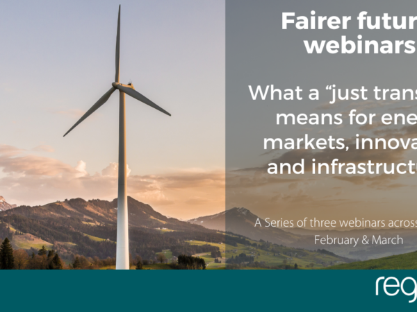 Fairer futures: what a “just transition” means for energy markets, innovation and infrastructure