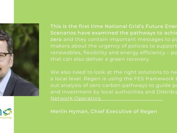 Regen comment on National Grid Future Energy Senarios