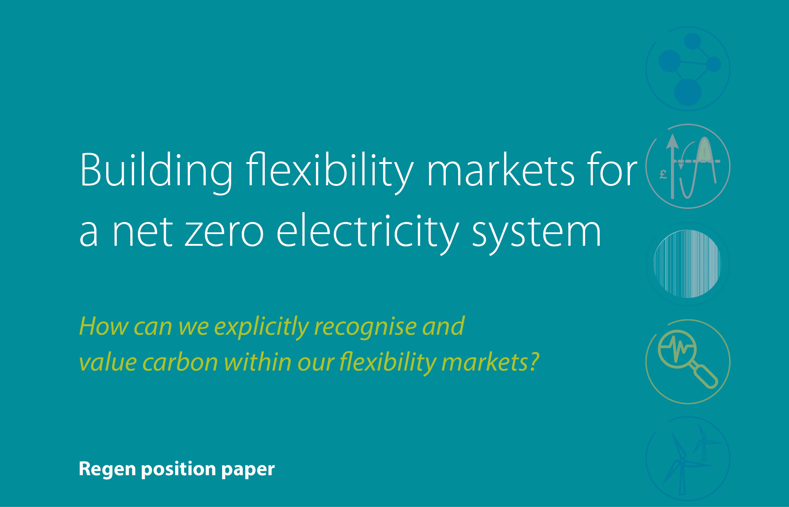 Building flexibility markets for a net zero electricity system